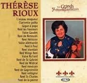 Serie Les Grands Folkloristes [Audio CD] Rioux/ Therese