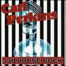 Jailhouse Rock [Audio CD] Carl Perkins