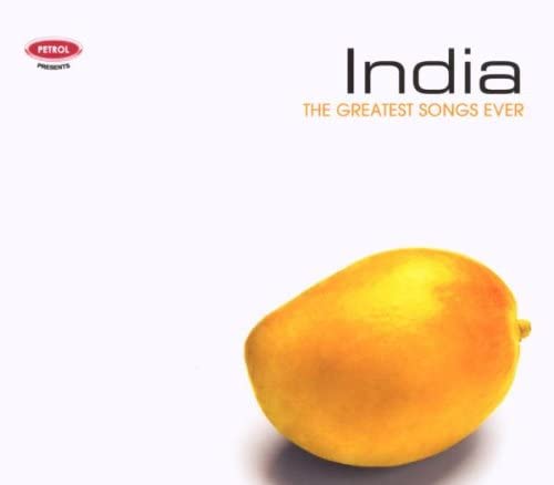 Greatest Songs Ever: India [Audio CD] Petrol Presents