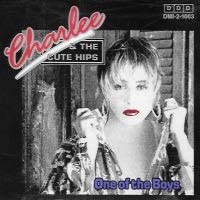 One of the Boys [Audio CD] Charlee And The Cut Hips