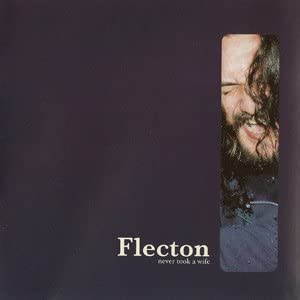 Never Took A Wife [Audio CD] Flecton