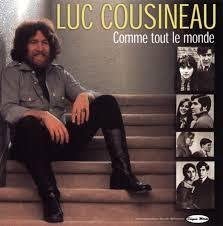 Comme Tour Le Monde [Audio CD]  Luc Cousineau
