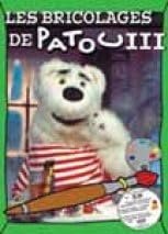 BRICOLAGES DE PATOU T3 DVD (Version française) [DVD]