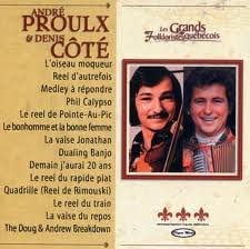Serie Les Grands Folkloristes [Audio CD] Proulx/ Andre/Cote,Denis