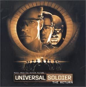 Universal Soldier- The Return [Audio CD] Soundtrack