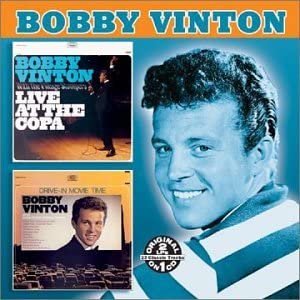 Live at the Copa/Drive-In Movie Time [Audio CD] Bobby Vinton