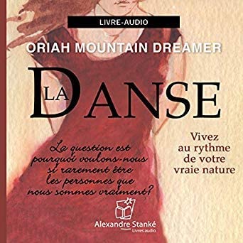 La Danse (Livre-Audio) [Audio CD] Sophie Stanké/ Gaila Narusevicius and Oria Mountain Dreamer