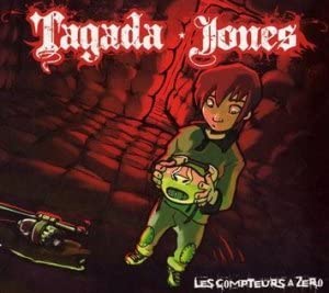 TAGADA JONES - COMPTEURS A ZERO [Audio CD] TAGADA JONES