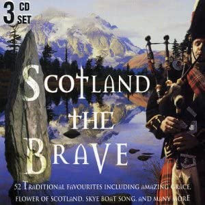 Scotland the Brave [Audio CD] Various Artists