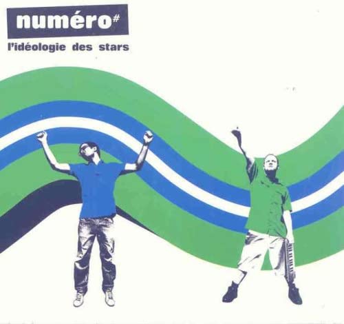NUMERO# - IDEOLOGIE DES STARS [Audio CD] NUMERO#