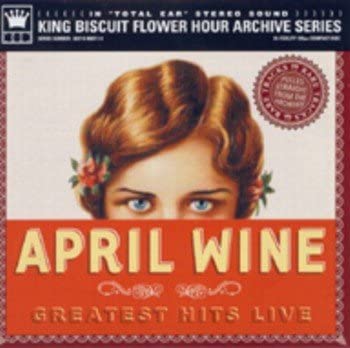Greatest Hits Live [Audio CD] April Wine
