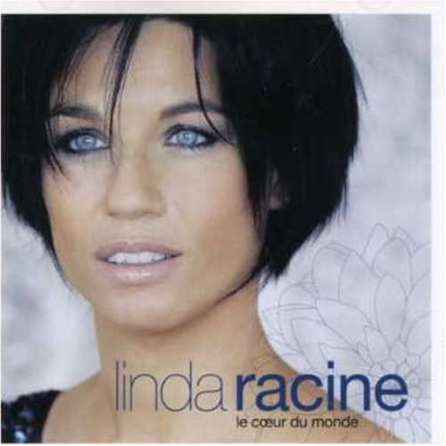 Le Coeur Du Monde [Audio CD] Racine/Linda