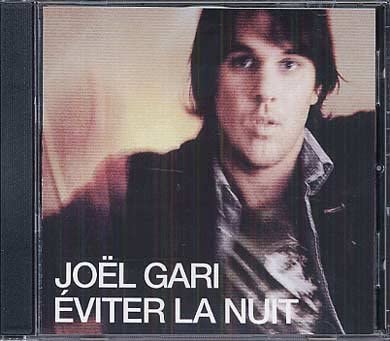 Eviter La Nuit (Frn) [Audio CD] Gari/ Joel