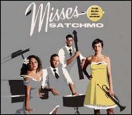 THE SUN WILL SHINE [Audio CD] MISSES SATCHMO
