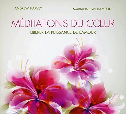 CD MEDITATIONS DU COEUR [Audio CD] WILLIAMSON,MARIANNE and HARVEY,ANDREW