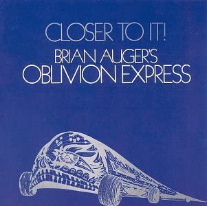 Closer to It [Audio CD] Brian Auger & Oblivion Express