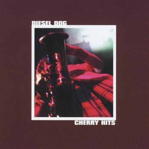 Cherry Hits [Audio CD] Diesel Dog