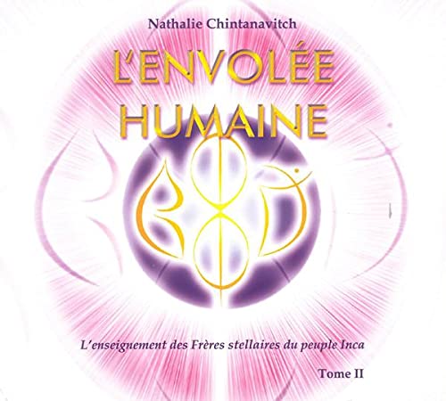 L'envolée humaine, tome 2 [Audio CD] Chintanavitch, Nathalie