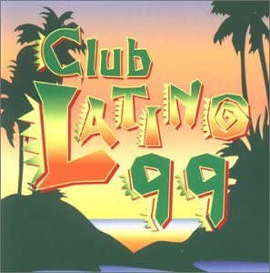 1999: Club Latino [Audio CD] Various