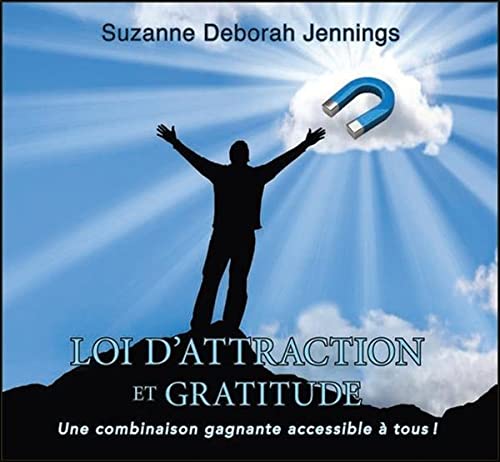 Loi d'attraction et gratitude [Audio CD] Suzanne Deborah Jennings