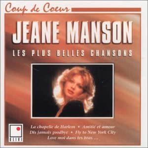 Les Plus Belles Chansons [Audio CD] Jeane Manson