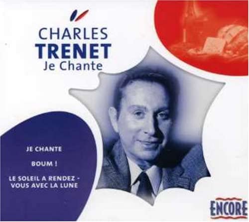 Je Chante [Audio CD] Trenet/ Charles