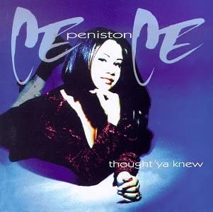 Thought Ya Knew [Audio CD] Peniston/ Cece