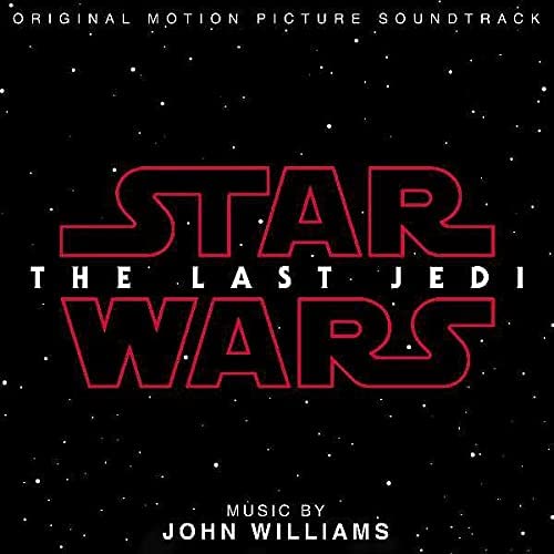 Star Wars: The Last Jedi [Audio CD] Williams/ John and John Williams