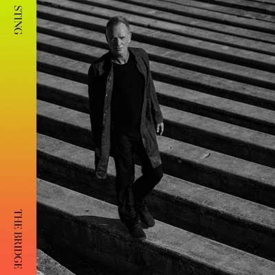 The Bridge (Deluxe) [Audio CD] Sting