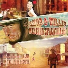 Western Spagatrash (Un mélange de blues/ rock/ country & trash) [Audio CD] Amor & Willie