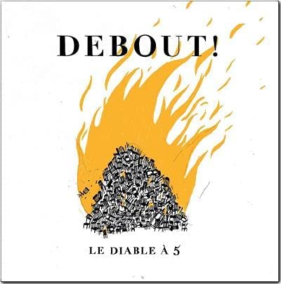 Debout / Le Diable a Cinq [Audio CD] Le Diable a 5