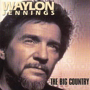 Big Country [Audio CD] Jennings/ Waylon