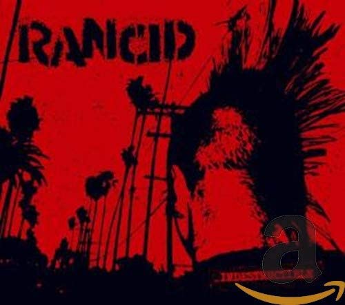 Indestructible (PA Version) [Audio CD] Rancid