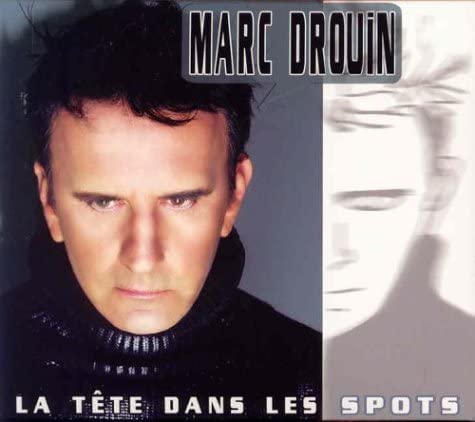 La Tete Dans Les Spots (Frn) ( [Audio CD] Drouin/ Marc