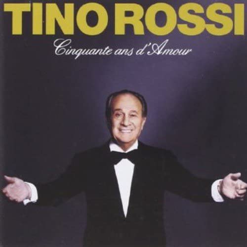Cinquante Ans D'amour [Audio CD] ROSSI/TINO