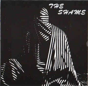 What Do You Know About The Shame? [Audio CD] Shame/ The