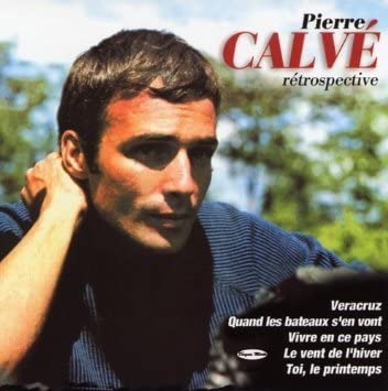 Retrospective [Audio CD] Pierre Calvé