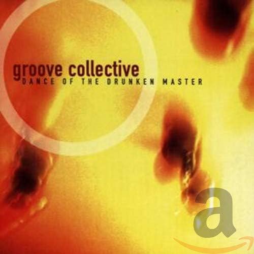 Dance of Drunken Master [Audio CD] Groove Collective