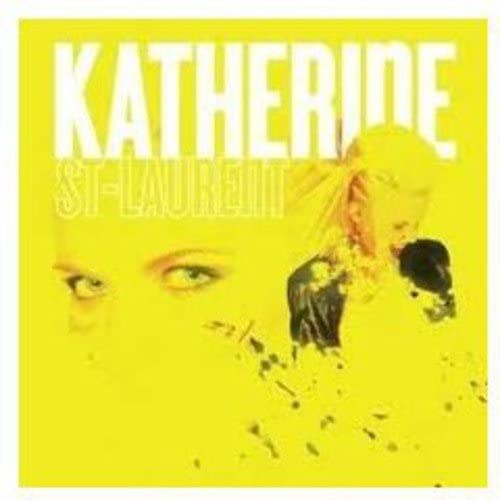 Katherine St. Laurent [Audio CD] St. Laurent/ Katherine