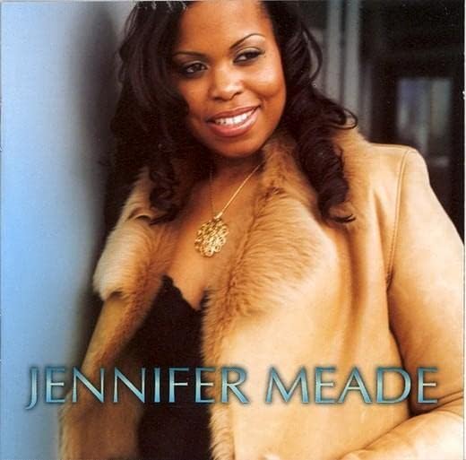 Jennifer Meade [Audio CD] Meade, Jennifer