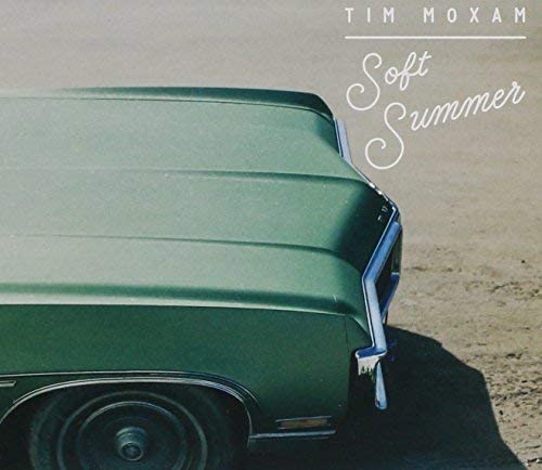 Soft Summer [Audio CD] Moxam/ Tim
