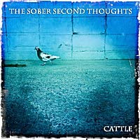 Cattle [Audio CD] The Sober Second Thoughts
