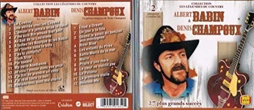 Les légendes du Country 2CD [Audio CD] Albert Babin and Denis Champoux