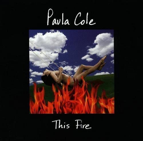 This Fire [Audio CD] Paula Cole
