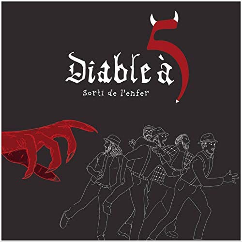 Sorti de L'Enfer [Audio CD] Le Diable a Cinq / Le Diable a 5