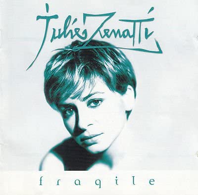 Fragile [Audio CD] Zenatti/ Julie
