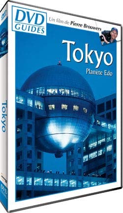 Tokyo Palnete Edo / Un film de Pierre Brouwers/ DVD Guides (Languages: Francais Seulement - Region 1 a 6) [DVD]