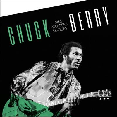 Mes Premiers Succes / My First Hits [Audio CD] Chuck Berry