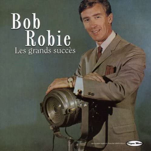Les Grands Succes [Audio CD] Robie/ Bob