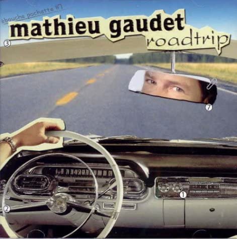 Road Trip (Frn) [Audio CD] Gaudet/ Mathieu